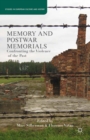 Memory and Postwar Memorials : Confronting the Violence of the Past - eBook