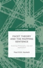 Facet Theory and the Mapping Sentence : Evolving Philosophy, Use and Application - eBook