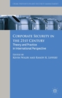 Corporate Security in the 21st Century : Theory and Practice in International Perspective - eBook
