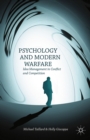 Psychology and Modern Warfare : Idea Management in Conflict and Competition - eBook
