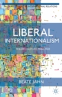 Liberal Internationalism : Theory, History, Practice - eBook