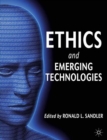 Ethics and Emerging Technologies - eBook