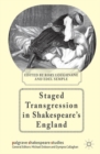 Staged Transgression in Shakespeare's England - eBook
