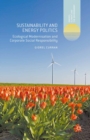 Sustainability and Energy Politics : Ecological Modernisation and Corporate Social Responsibility - eBook