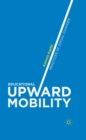 Educational Upward Mobility : Practices of Social Changes - eBook