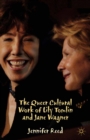 The Queer Cultural Work of Lily Tomlin and Jane Wagner - eBook