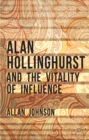 Alan Hollinghurst and the Vitality of Influence - eBook