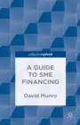 Guide to Sme Financing - eBook