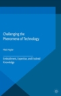Challenging the Phenomena of Technology - eBook