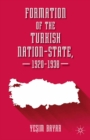 Formation of the Turkish Nation-State, 1920-1938 - eBook