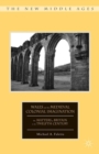 Wales and the Medieval Colonial Imagination : The Matters of Britain in the Twelfth Century - eBook