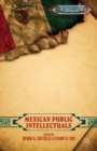 Mexican Public Intellectuals - eBook
