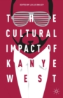 The Cultural Impact of Kanye West - eBook
