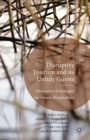 Disruptive Tourism and its Untidy Guests : Alternative Ontologies for Future Hospitalities - eBook