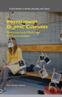 Postfeminist Digital Cultures : Femininity, Social Media, and Self-Representation - eBook
