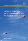 The EU's Power in Inter-Organisational Relations - eBook