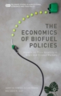 The Economics of Biofuel Policies : Impacts on Price Volatility in Grain and Oilseed Markets - eBook