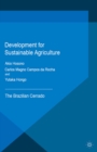 Development for Sustainable Agriculture : The Brazilian Cerrado - eBook