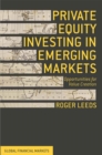 Private Equity Investing in Emerging Markets : Opportunities for Value Creation - eBook
