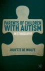 Parents of Children with Autism : An Ethnography - eBook