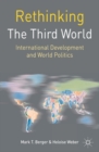 Rethinking the Third World : International Development and World Politics - eBook