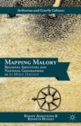 Mapping Malory : Regional Identities and National Geographies in Le Morte Darthur - eBook
