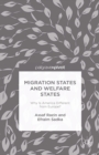 Migration States and Welfare States : Why is America Different from Europe? - eBook