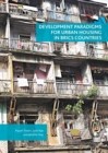 Development Paradigms for Urban Housing in BRICS Countries - eBook