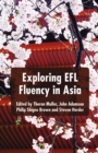 Exploring EFL Fluency in Asia - eBook