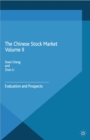 The Chinese Stock Market Volume II : Evaluation and Prospects - eBook