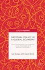 National Policy in a Global Economy : How Government Can Improve Living Standards and Balance the Books - eBook