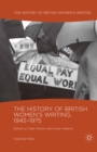 The History of British Women's Writing, 1945-1975 : Volume Nine - eBook