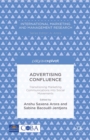 Advertising Confluence : Transitioning Marketing Communications into Social Movements - eBook