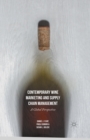 Contemporary Wine Marketing and Supply Chain Management : A Global Perspective - eBook