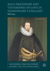 Male Friendship and Testimonies of Love in Shakespeare's England - eBook