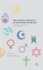 The Social Equality of Religion or Belief - Book