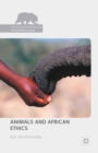 Animals and African Ethics - eBook