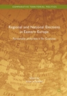 Regional and National Elections in Eastern Europe : Territoriality of the Vote in Ten Countries - eBook