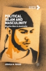 Political Islam and Masculinity : Muslim Men in Australia - eBook