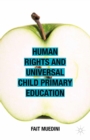 Human Rights and Universal Child Primary Education - eBook