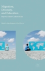 Migration, Diversity, and Education : Beyond Third Culture Kids - eBook