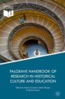 Palgrave Handbook of Research in Historical Culture and Education - eBook