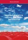 New Developments in Critical Race Theory and Education : Revisiting Racialized Capitalism and Socialism in Austerity - eBook