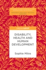 Disability, Health and Human Development - eBook