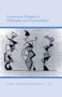 Unconscious Thought in Philosophy and Psychoanalysis - eBook