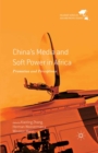China's Media and Soft Power in Africa : Promotion and Perceptions - eBook