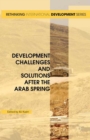 Development Challenges and Solutions After the Arab Spring - eBook