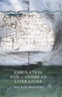 Emigration and Caribbean Literature - eBook