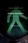 Cultural Semiotics : For a Cultural Perspective in Semiotics - eBook