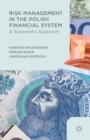 Risk Management in the Polish Financial System - eBook
